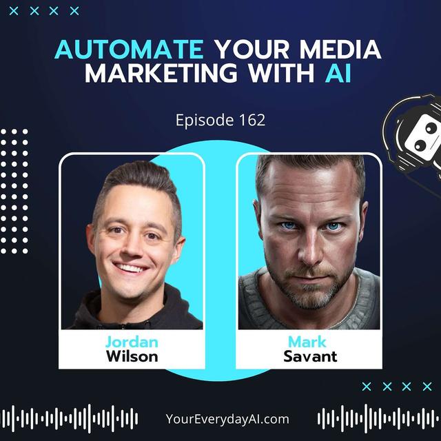 EP 162: Automate Your Media Marketing with AI - podcast episode cover