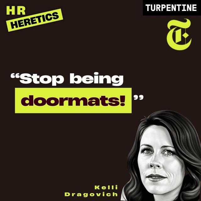 So the NYTimes says everyone hates HR, now what? - podcast episode cover