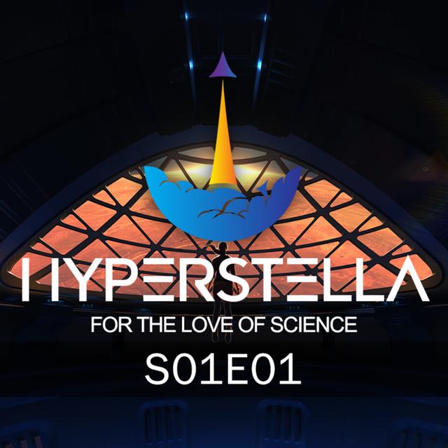 HyperStella S01E01 - The MARS - podcast episode cover