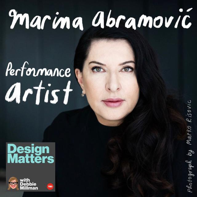 Design Matters From the Archive: Marina Abramović - podcast episode cover