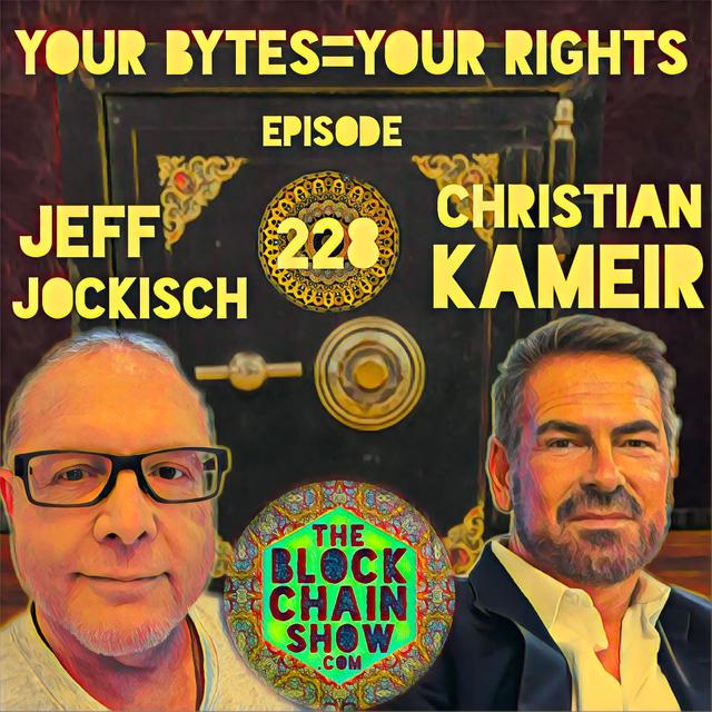 228: Christian Kameir and Jeff Jockisch from Your Bytes Your Rights - podcast episode cover