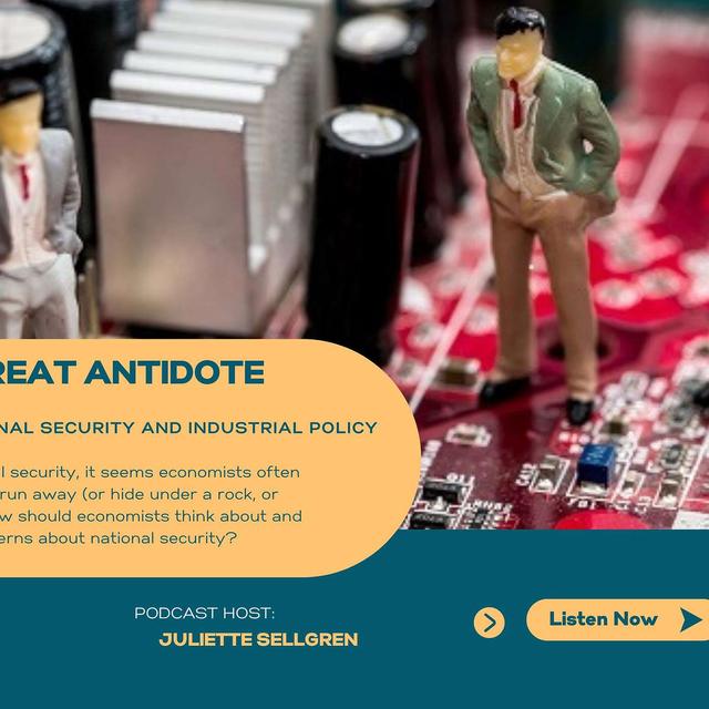 Samuel Gregg on National Security and Industrial Policy - podcast episode cover