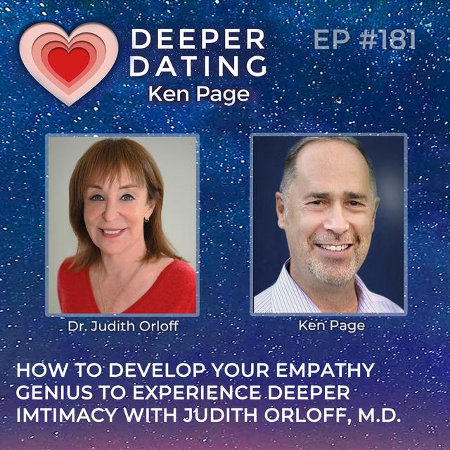 How to Develop Your Empathy Genius to Experience Deeper Intimacy with Judith Orloff, M.D. [EP181] - podcast episode cover