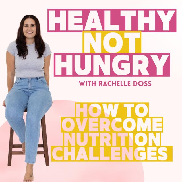 How to Overcome Nutrition Challenges - podcast episode cover