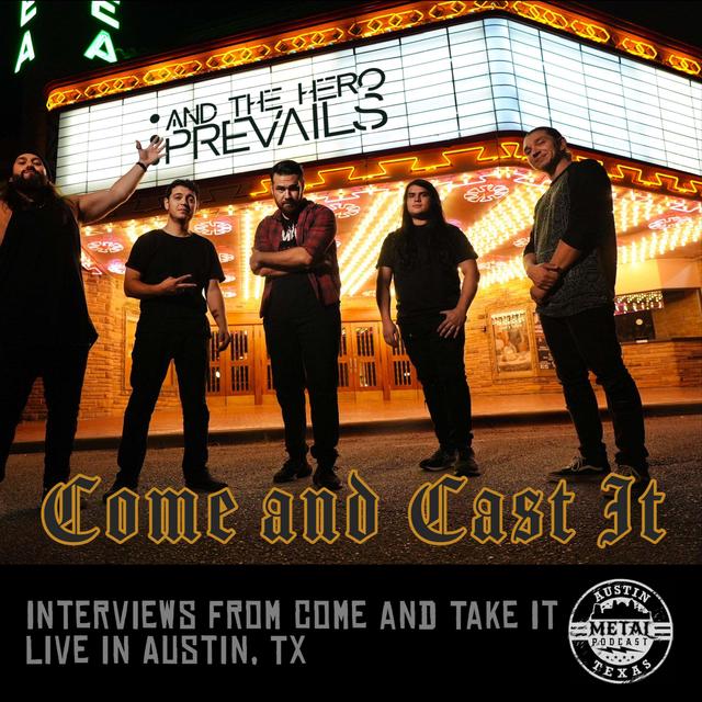 Come and Cast It with And The Hero Prevails - podcast episode cover