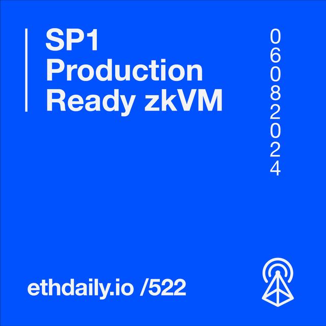 SP1 Production Ready zkVM - podcast episode cover