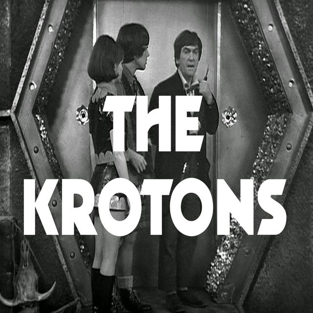 The Krotons - podcast episode cover