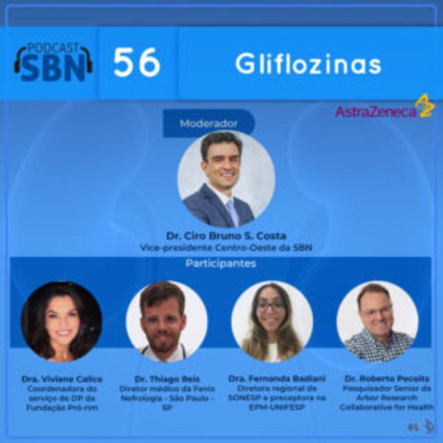 Gliflozinas, nova opção de tratamento da Doença Renal Crônica? (SBN #56) - podcast episode cover