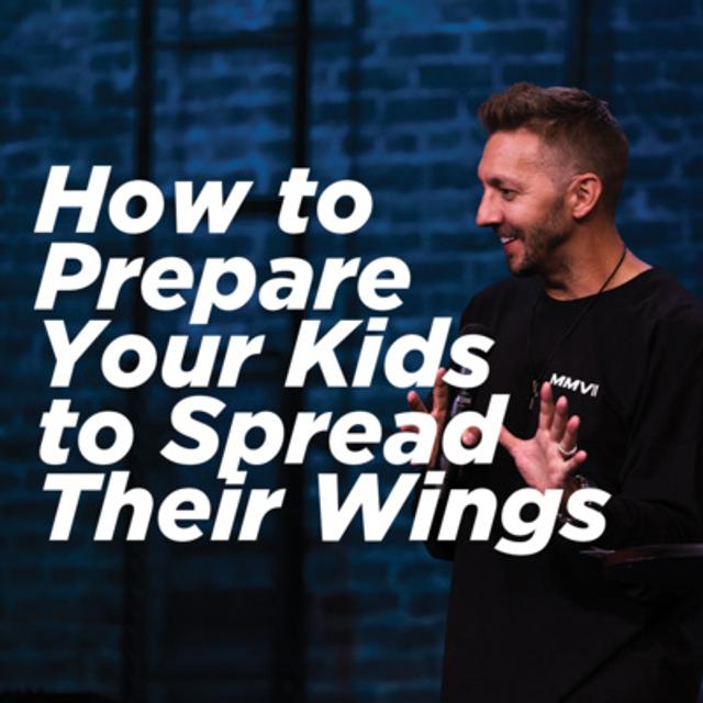 Preparing Your Children to Spread Their Wings - podcast episode cover