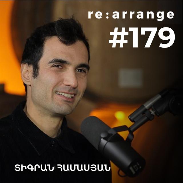 #179 Տիգրան Համասյան - Երաժշտությունը՝ միջավայրի հայելի, արմատներին վերադառնալը, տարբերվող ռիթմը - podcast episode cover