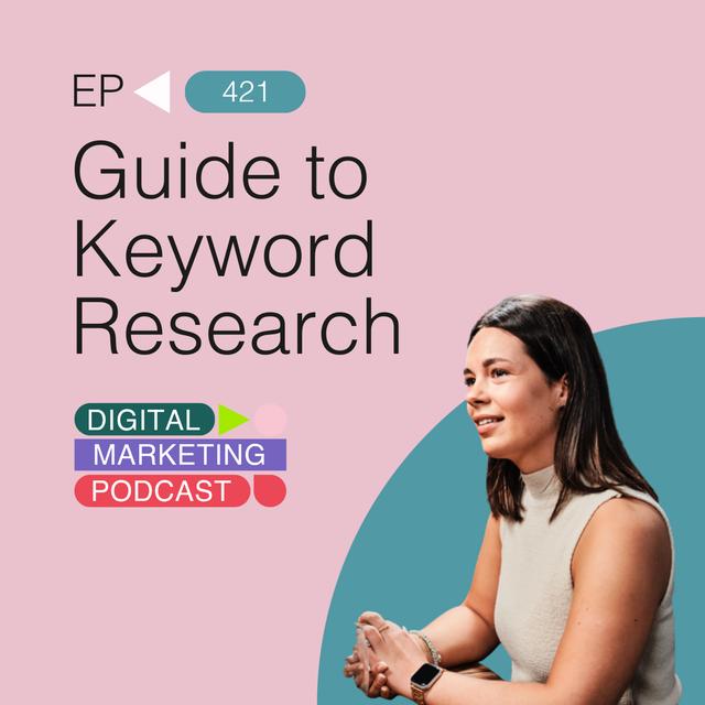 Complete Guide to Keyword Research - podcast episode cover