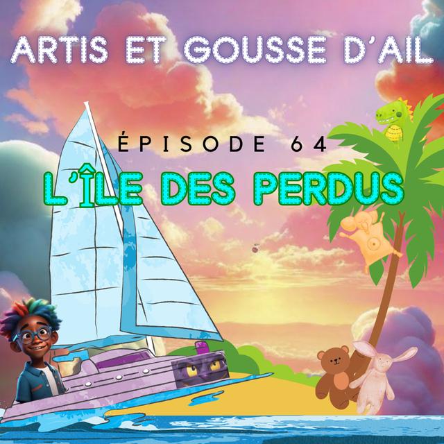 #64 - L'île des perdus - podcast episode cover