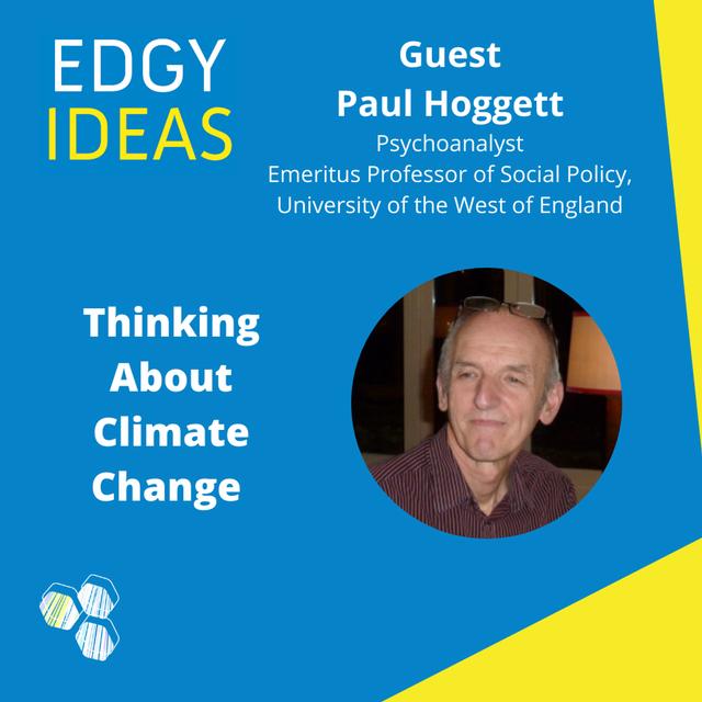 33: Thinking About Climate Change with Paul Hoggett - podcast episode cover
