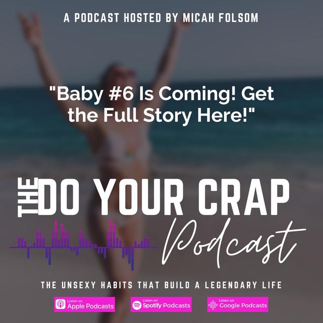 Baby #6 Is Coming! Get the Full Story Here! - podcast episode cover