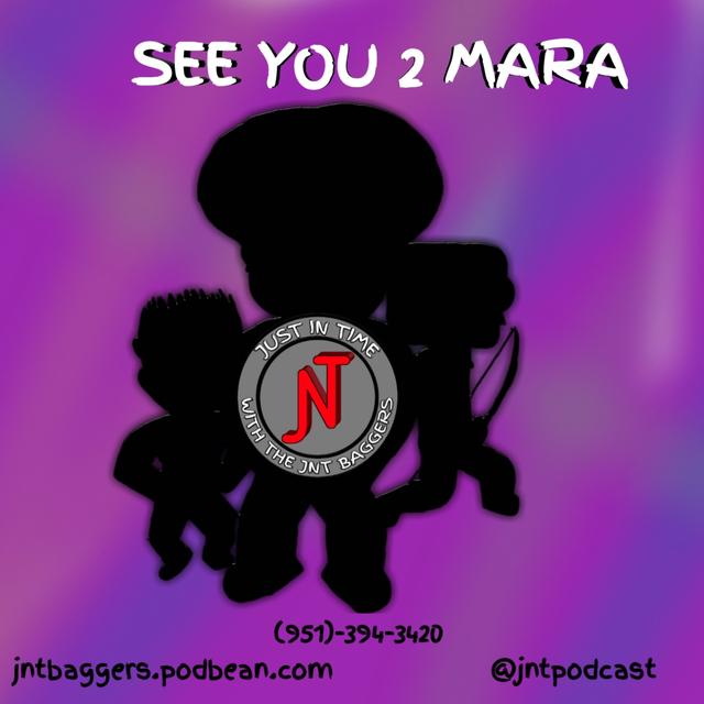 See You 2 Mara - podcast episode cover