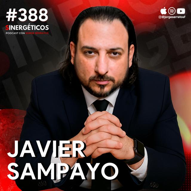 Cómo usar la HIPNOSIS para sanar y recordar tus VIDAS PASADAS | Javier Sampayo | #388 SINERGÉTICOS - podcast episode cover