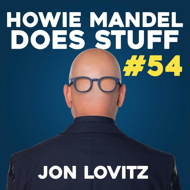 Jon Lovitz Puts it in a Woman's Wrong Hole | Howie Mandel Does Stuff - podcast episode cover