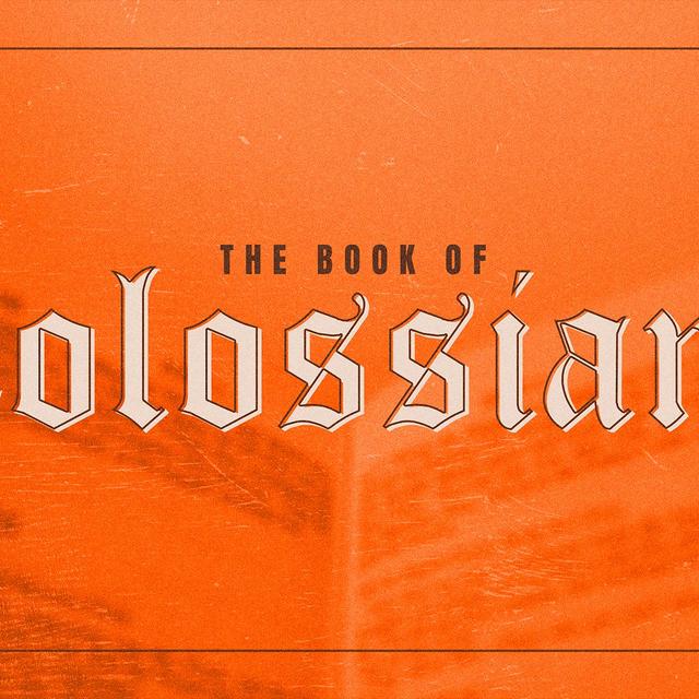 Colossians- Week 5 - podcast episode cover