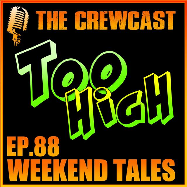 One Pirate, Two Breakdowns & Getting Baked By Accident! | CREWCast Ep.88 - podcast episode cover