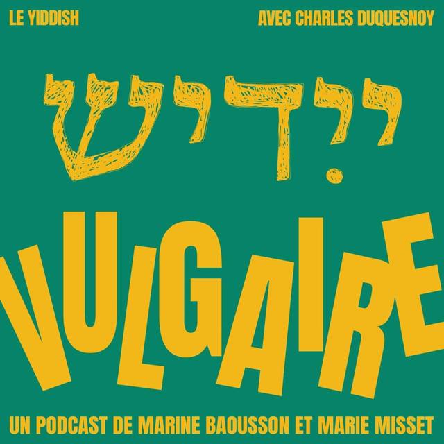 LE YIDDISH, JEANNE BARRET & LA RÉPUTATION DE MARIE - podcast episode cover