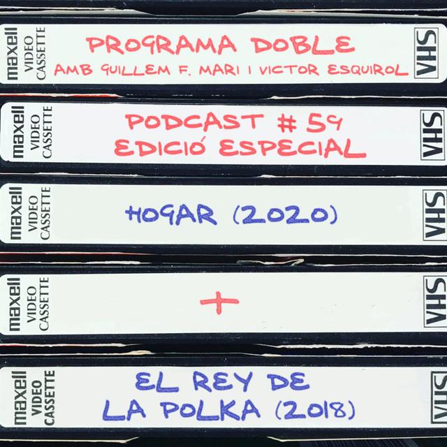 Programa Doble #59: Hogar + El rey de la Polka - podcast episode cover