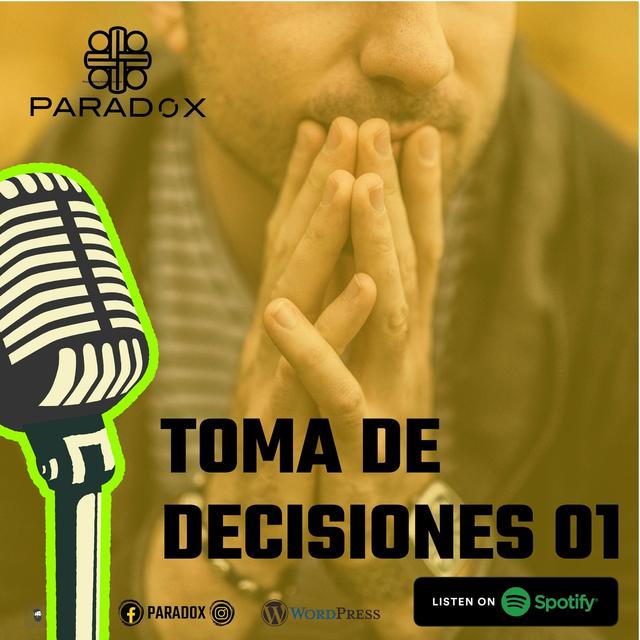 Toma de decisiones 01 - podcast episode cover
