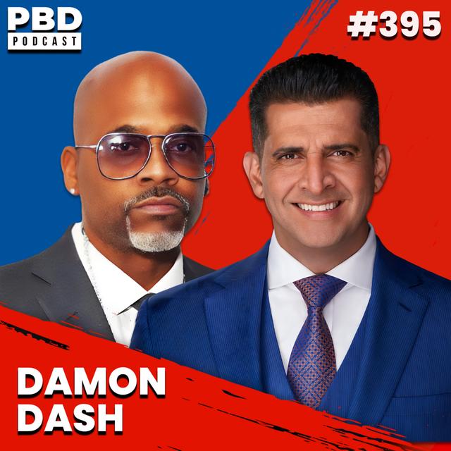 Dame Dash Heated Debate | Diddy Drama | Jay-Z Feud | PBD Podcast Ep. 395 - podcast episode cover