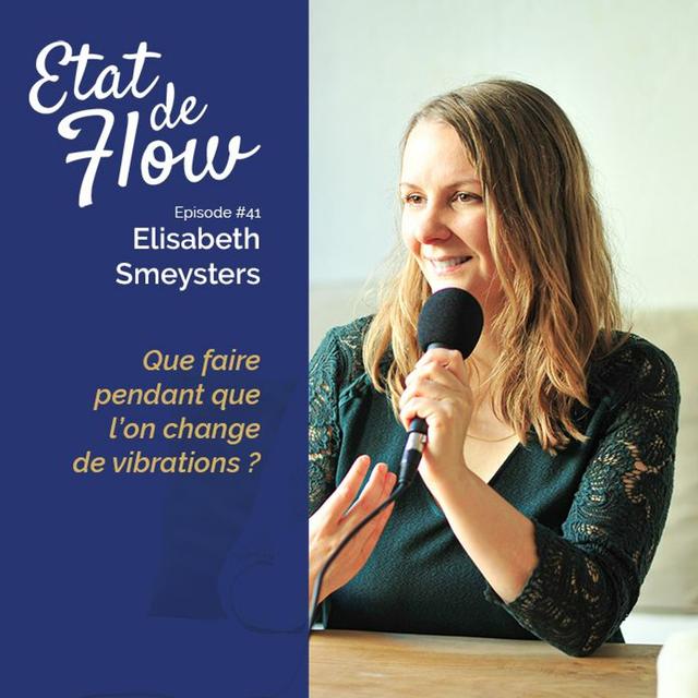 #41 - Que faire pendant que l’on change de vibrations ? - podcast episode cover