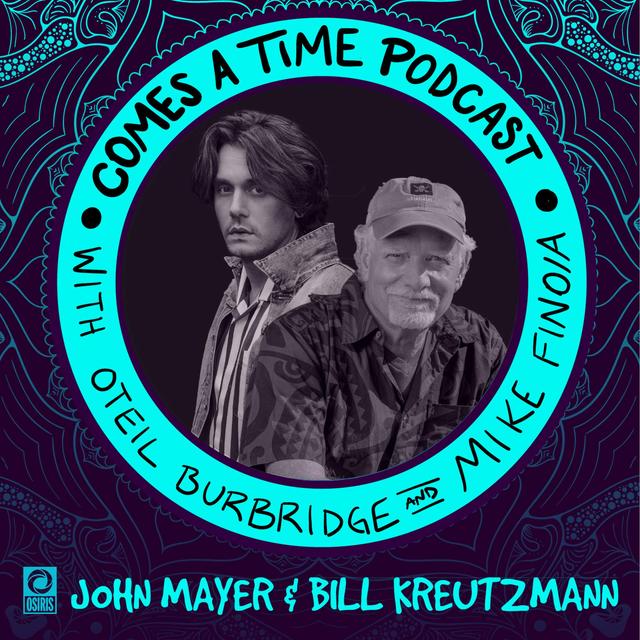 Episode 50 - Bill Kreutzmann and John Mayer - podcast episode cover
