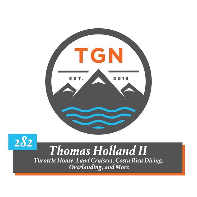 The Grey NATO – 282 – Thomas Holland Returns To Talk Throttle House, Land Cruisers, Costa Rica Diving, Overlanding, and More - podcast episode cover