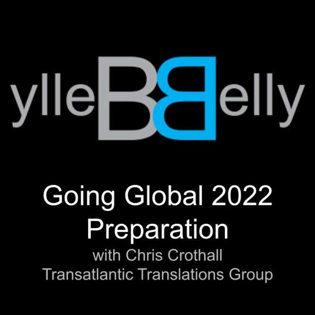 Going Global 2022 Preparation a Visit with Chris Crothall from Transatlantic Translations Group - podcast episode cover