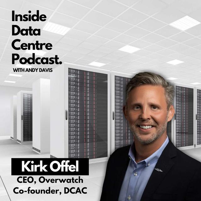 Kirk Offel, CEO Overwatch & Co-Founder DCAC: The Peoples Conference - podcast episode cover