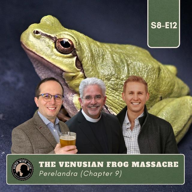S8E12 – Perelandra – Chapter 9: "The Venusian Frog Massacre" - podcast episode cover