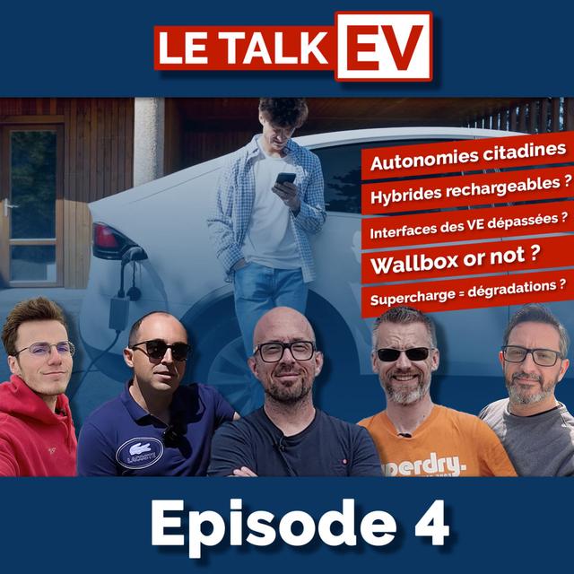 [TalkEV] Ep4 31/06 : Wallbox, Supercharges, citadines, interfaces et PHEV - podcast episode cover