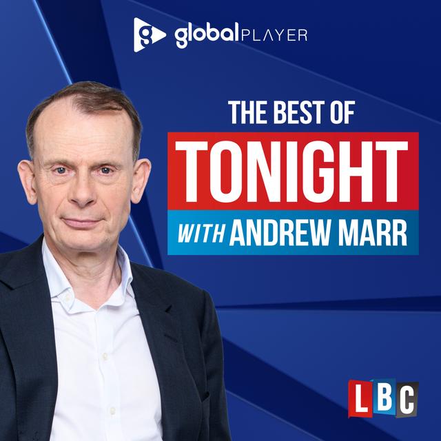 The Best of Tonight with Andrew Marr (20/06 - 23/06) - podcast episode cover
