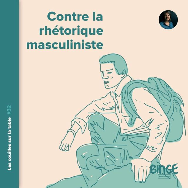 Contre la rhétorique masculiniste - podcast episode cover