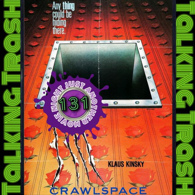 Talking Trash Episode 131: Crawlspace 1986 - podcast episode cover