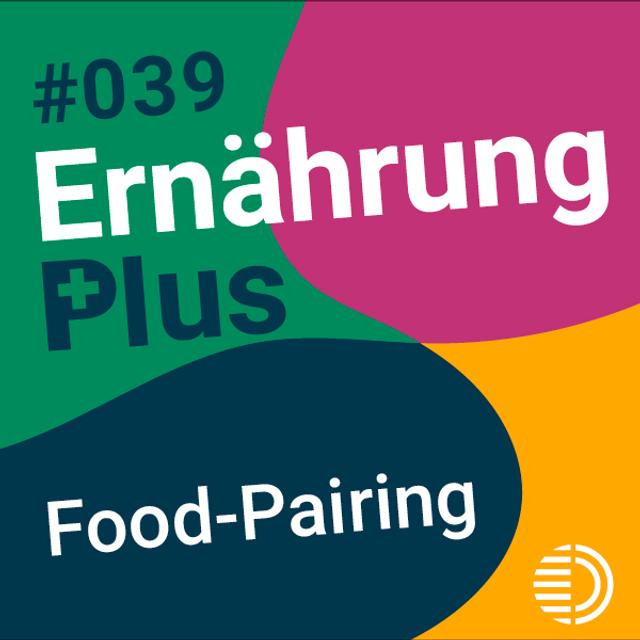 #39 Food-Pairing - podcast episode cover