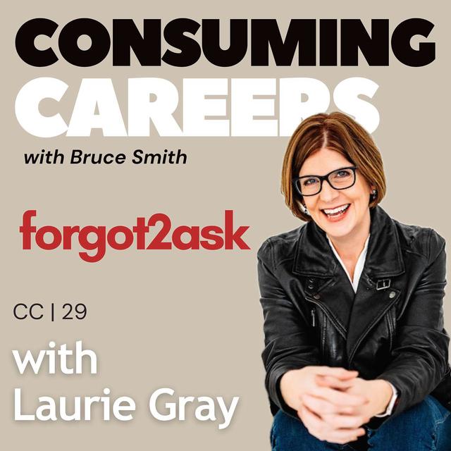 CC 29 | Forgot2Ask with Laurie Gray - podcast episode cover