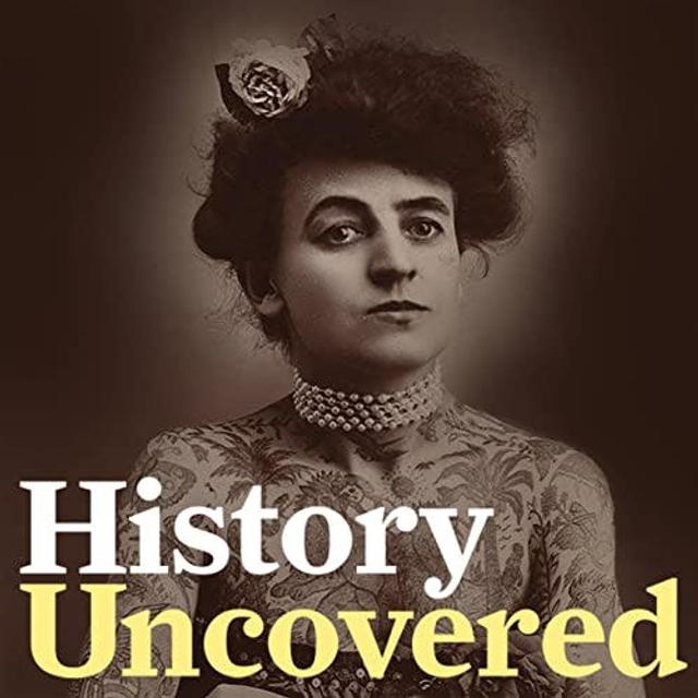 Introducing: History Uncovered - podcast episode cover
