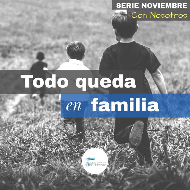 Todo queda en familia - Nov 1, 2020 - podcast episode cover