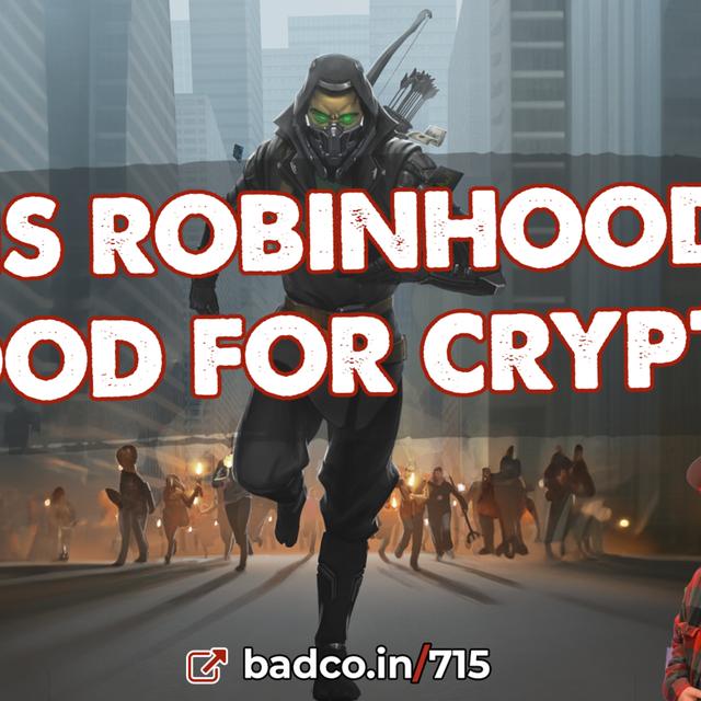 Is Robinhood Good for Crypto? - podcast episode cover