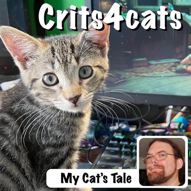 My Cat’s Tale – Crits For Cats - podcast episode cover