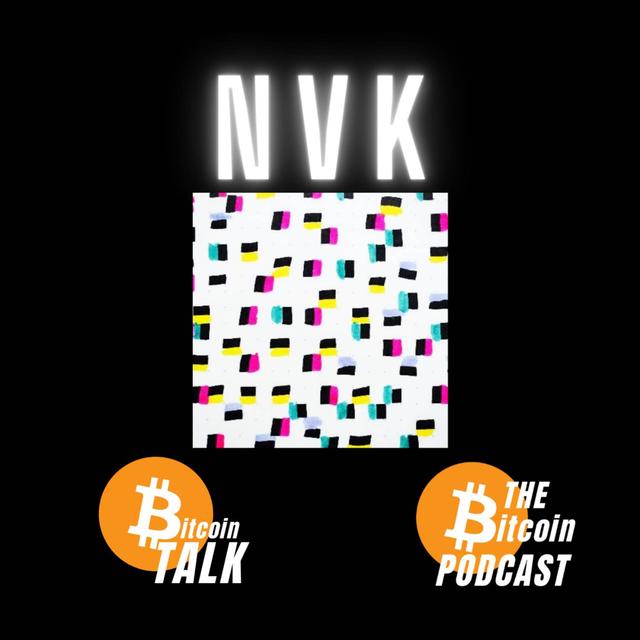 NVK: BITCOIN IS WINNING (stop worrying) - Bitcoin Talk on THE Bitcoin Podcast - podcast episode cover