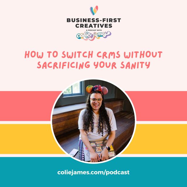 How to Switch CRMs Without Sacrificing Your Sanity - podcast episode cover