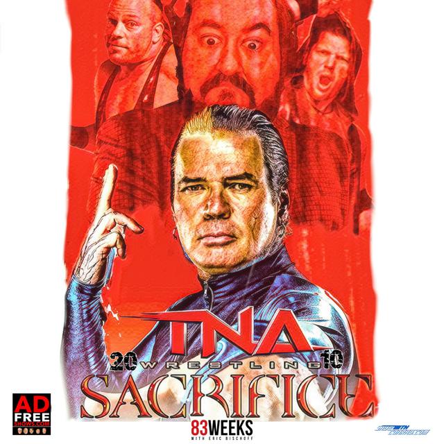 Episode 109: TNA Sacrifice 2010 - podcast episode cover
