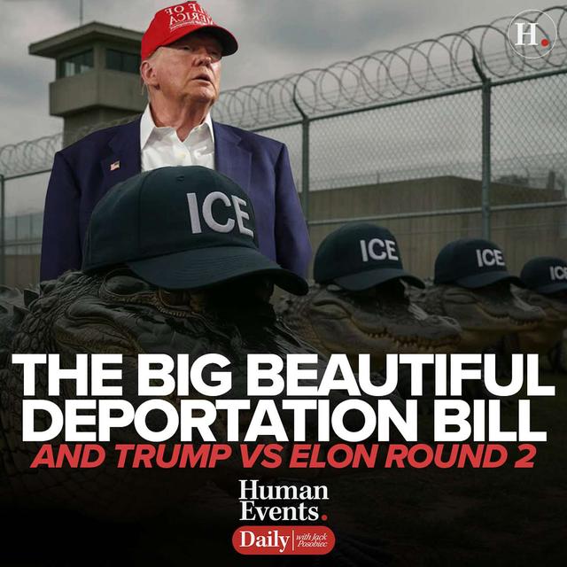 The Big Beautiful Deportation Bill and Trump Vs Elon Round 2 - podcast episode cover