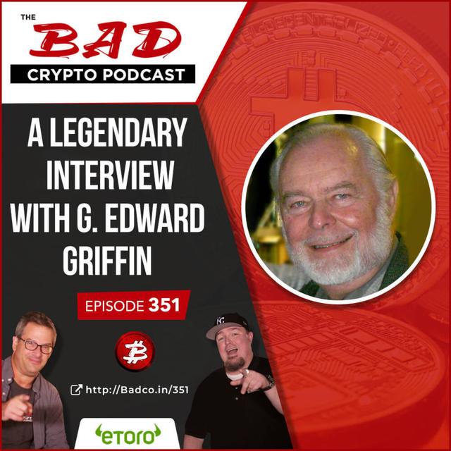 A Legendary Interview with G. Edward Griffin - podcast episode cover