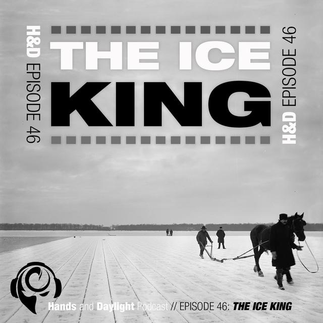 E46: THE ICE KING - podcast episode cover