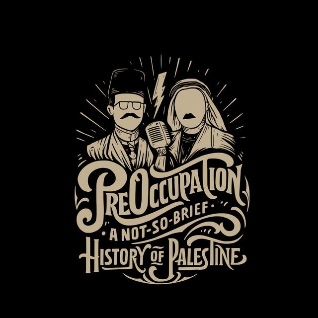 Israel's End-Game: The Final Solution to the Palestinian Problem - podcast episode cover